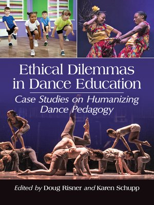 cover image of Ethical Dilemmas in Dance Education